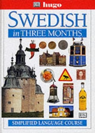 Swedish In Three Months