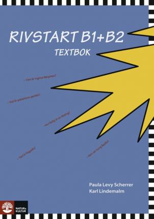 Rivstart B1+B2 textbok Rivstart B1+B2 textbok